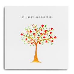 Lets Grow Old Together - heart tree Card